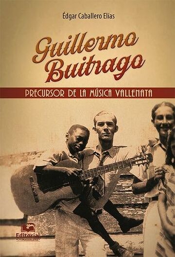 Guillermo Buitrago:...