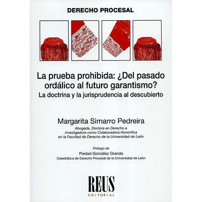 La prueba prohibida: ¿Del...