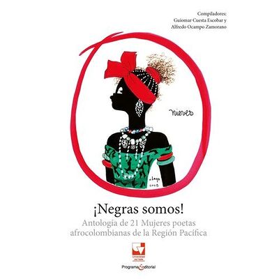 ¡NEGRAS SOMOS!