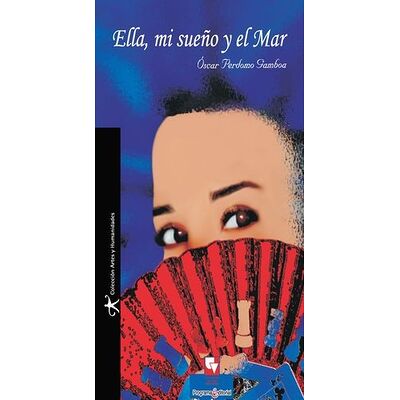 Ella, mi sueño y el mar