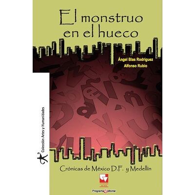 El monstruo en el hueco