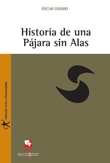 Historia de una Pájara sin...