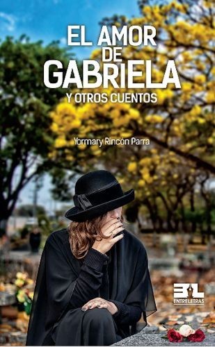 Amor de Gabriela, El