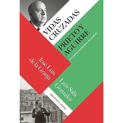 Vidas cruzadas: Prieto y...