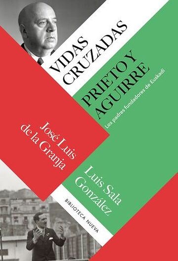 Vidas cruzadas: Prieto y...