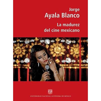 Madurez del cine mexicano, La