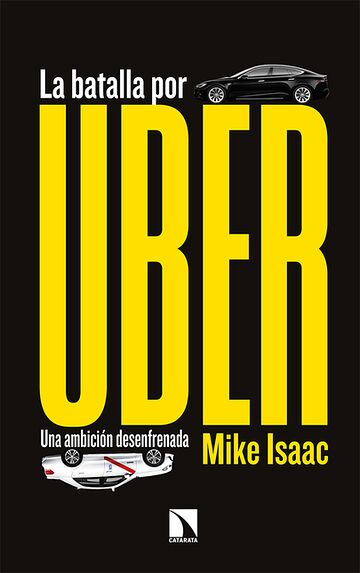 La batalla por uber. Una...