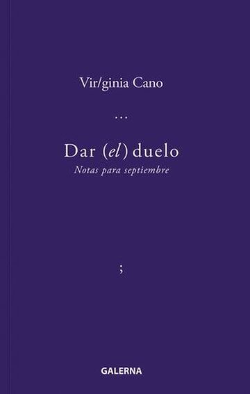 Dar (el) duelo