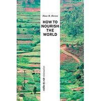 How to Nourish the World