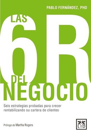 Las 6R del negocio