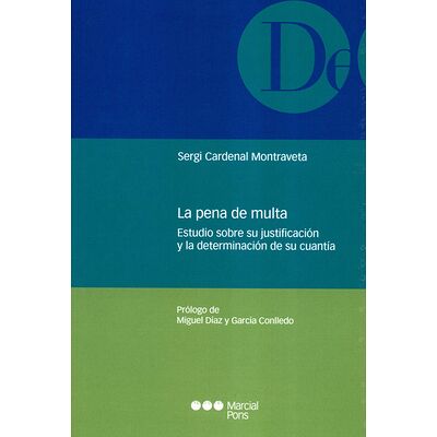 La pena de multa. Estudio...