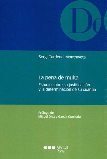 La pena de multa. Estudio...