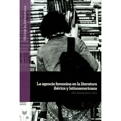 La agencia femenina en la...