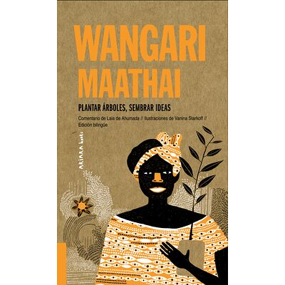 Wangari maathai. Plantar...