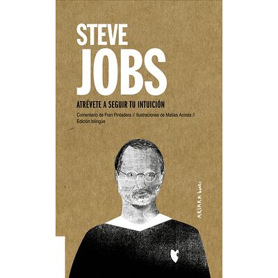 Steve Jobs. Atrévete a...