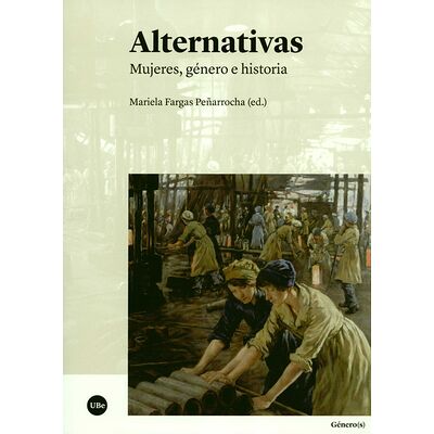Alternativas. Mujeres,...