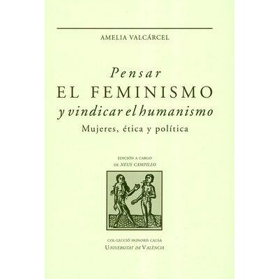Pensar el feminismo y...