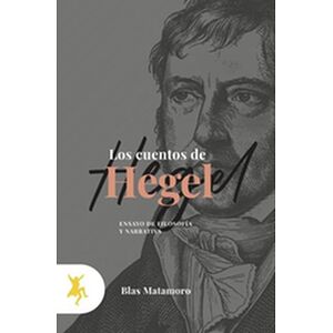 Los cuentos de Hegel
