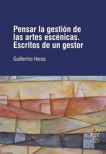 Pensar la gestión de las...