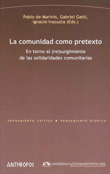 La comunidad como pretexto....