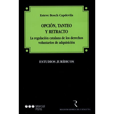 Opción, tanteo y retracto....