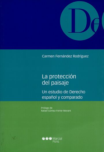 La protección del paisaje....