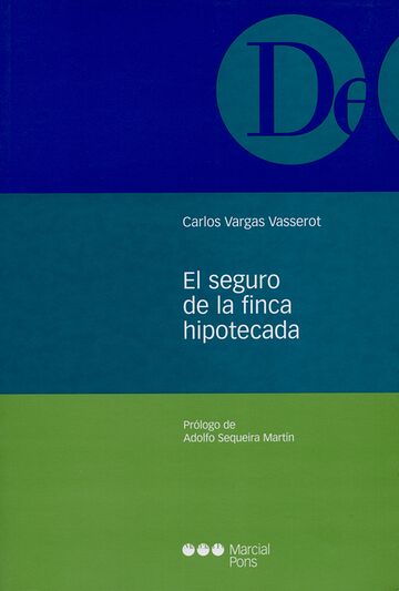 El seguro de la finca...