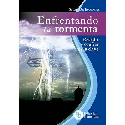 Enfrentando la tormenta