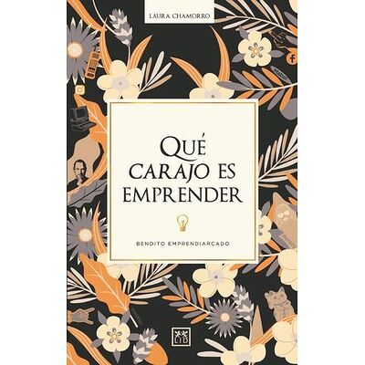 Qué carajo es emprender