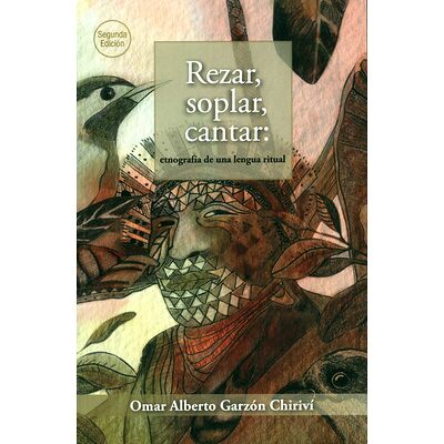 Rezar, soplar, cantar:...