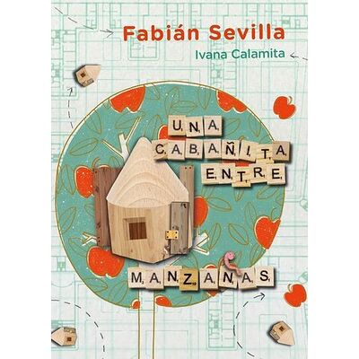 Una cabañita entre manzanas