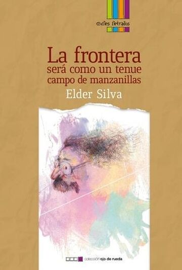 La frontera será como un...
