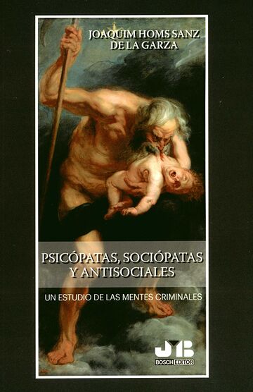 Psicópatas, sociópatas y...