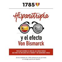 Hispanotropía y el efecto...