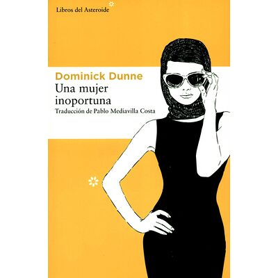 Una mujer inoportuna