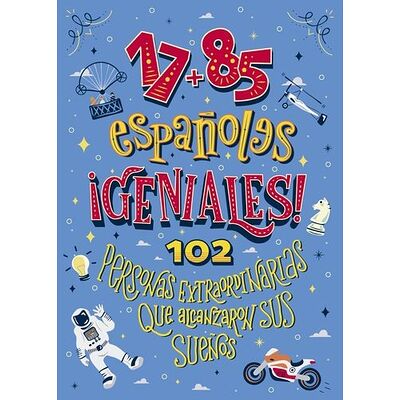 17+85 españoles geniales