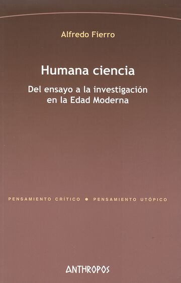 Humana ciencia. Del ensayo...