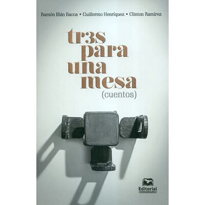 Tres para una mesa (cuentos)