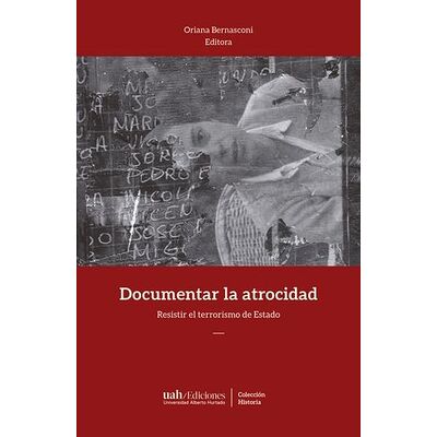 Documentar la atrocidad