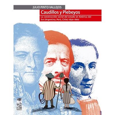Caudillos y Plebeyos