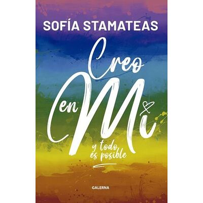 Creo en mí. Y todo es posible