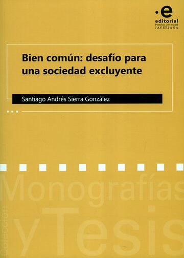 Bien común: desafío para...