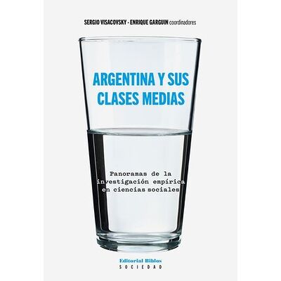 Argentina y sus clases medias
