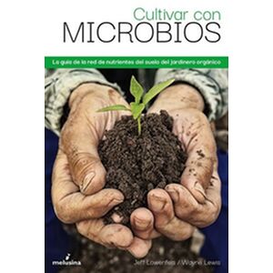 Cultivar con microbios