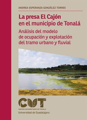 La presa El Cajón en el...