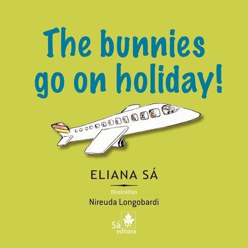 The bunnies go on holiday!