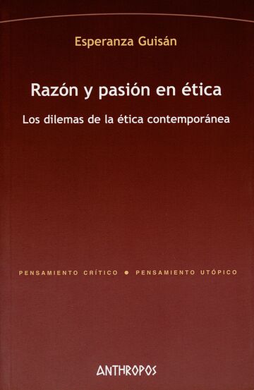 Razón y pasión en ética....