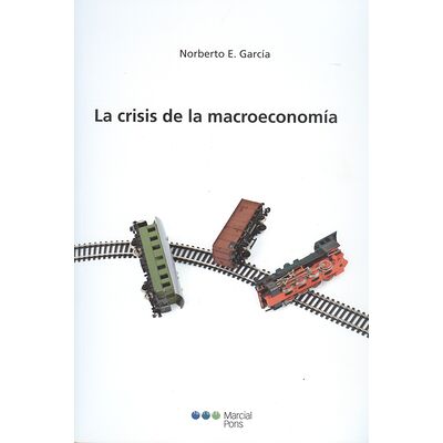 La crisis de la macroeconomìa