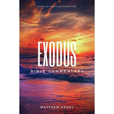 Exodus - Complete Bible...