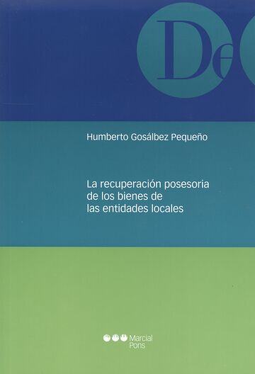 La recuperación posesoria...